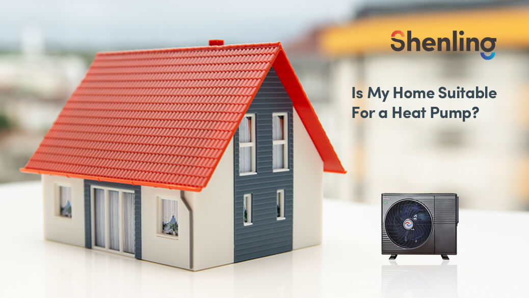 Is your heat pump suitable for your house shenling